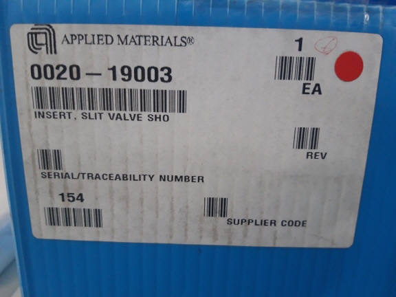 AMAT Part No : 0020-19003 , INSERT , SLIT VALVE SHO